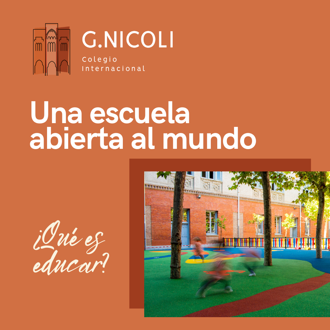 Imagen Post Una escuela abierta al mundo. Colegio Internacional G. Nicoli
